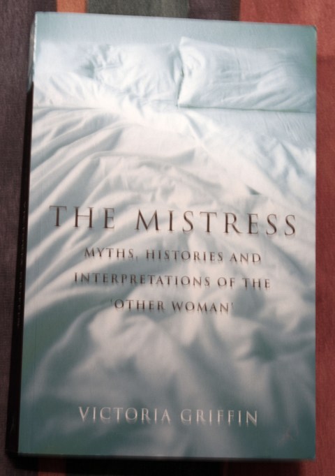 The Mistress, Victoria Griffin